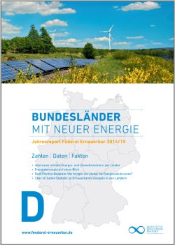Energiewende in den Bundesländern – Jahresreport Föderal Erneuerbar 2015