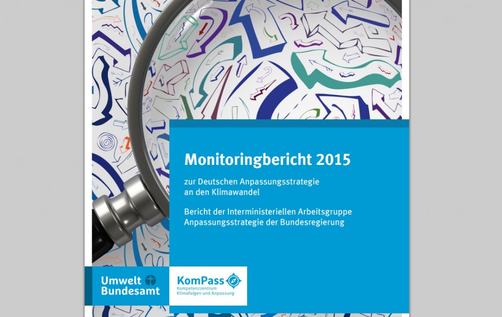 Monitoringbericht zur Deutschen Anpassungsstrategie an den Klimawandel 2015. Quelle: Umweltbundesamt.de